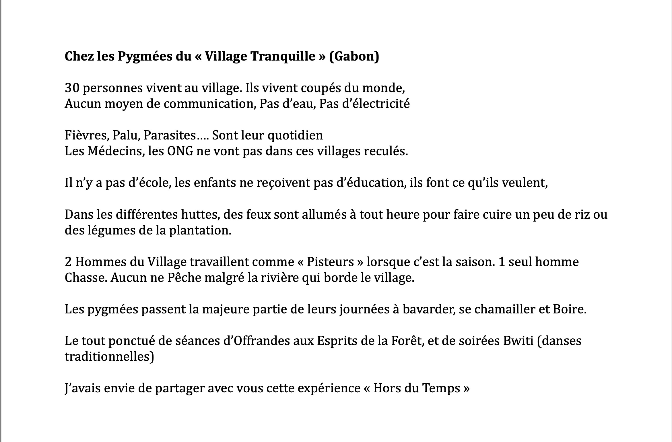 Pre sentation chez les pygme es du village tranquille 